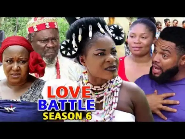 Love Battle Season 6 - 2019